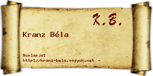 Kranz Béla névjegykártya